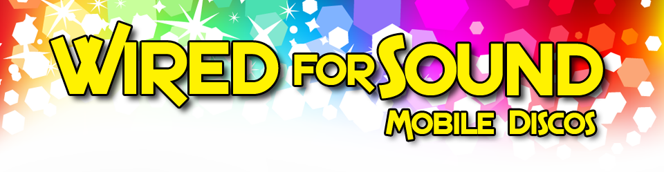 Wired For Sound Mobile Discos